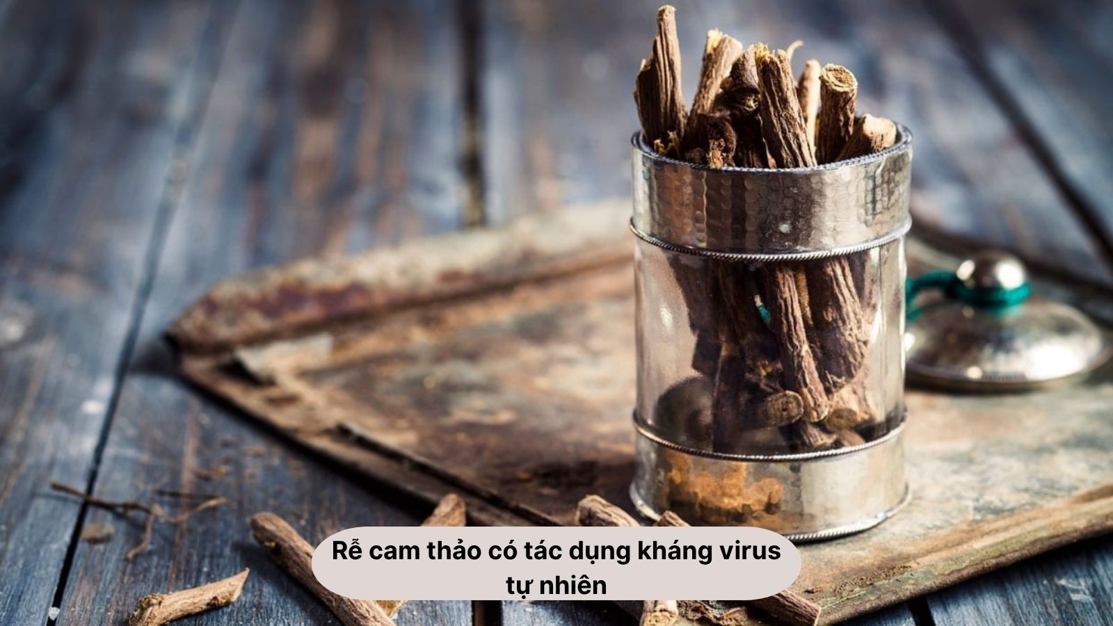 Rễ cam thảo c&oacute; thể hỗ trợ giảm nhẹ tay ch&acirc;n miệng nhờ đặc t&iacute;nh kh&aacute;ng virus