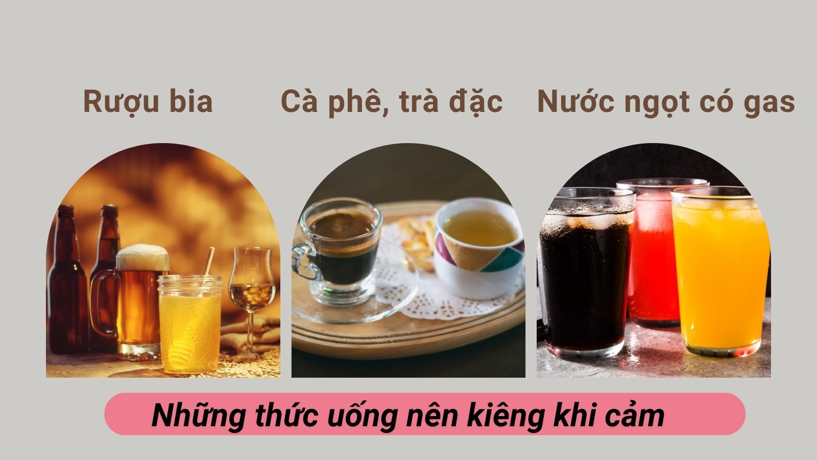 Những loại đồ uống n&ecirc;n tr&aacute;nh khi cảm lạnh&nbsp;