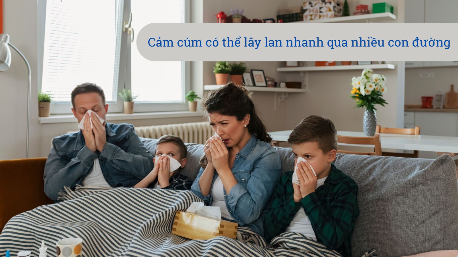 Cảm c&uacute;m c&oacute; thể l&acirc;y nhanh cho mọi người xung quanh