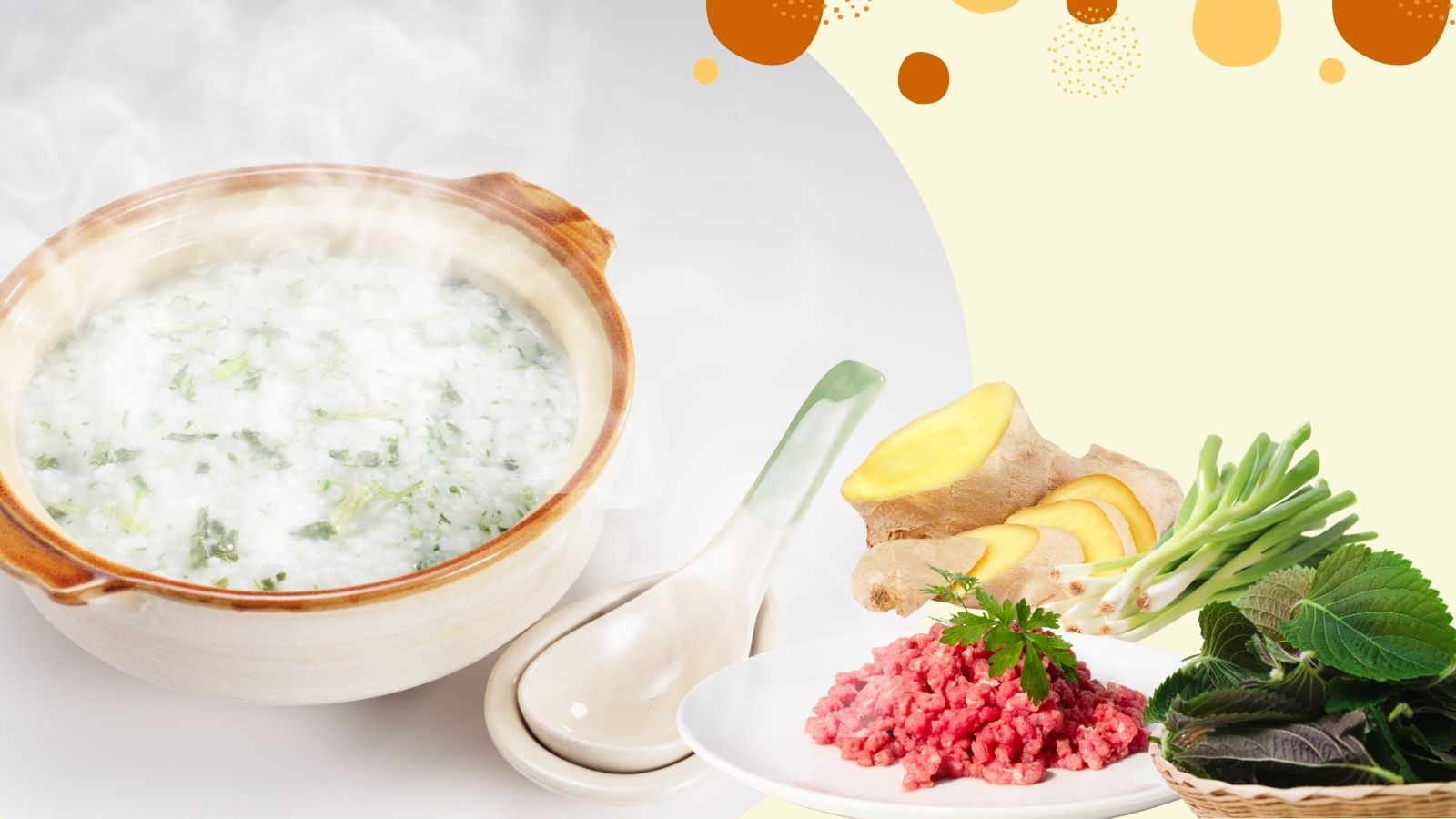 Ch&aacute;o - M&oacute;n ăn ấm bụng, dễ ti&ecirc;u, gi&uacute;p giải cảm