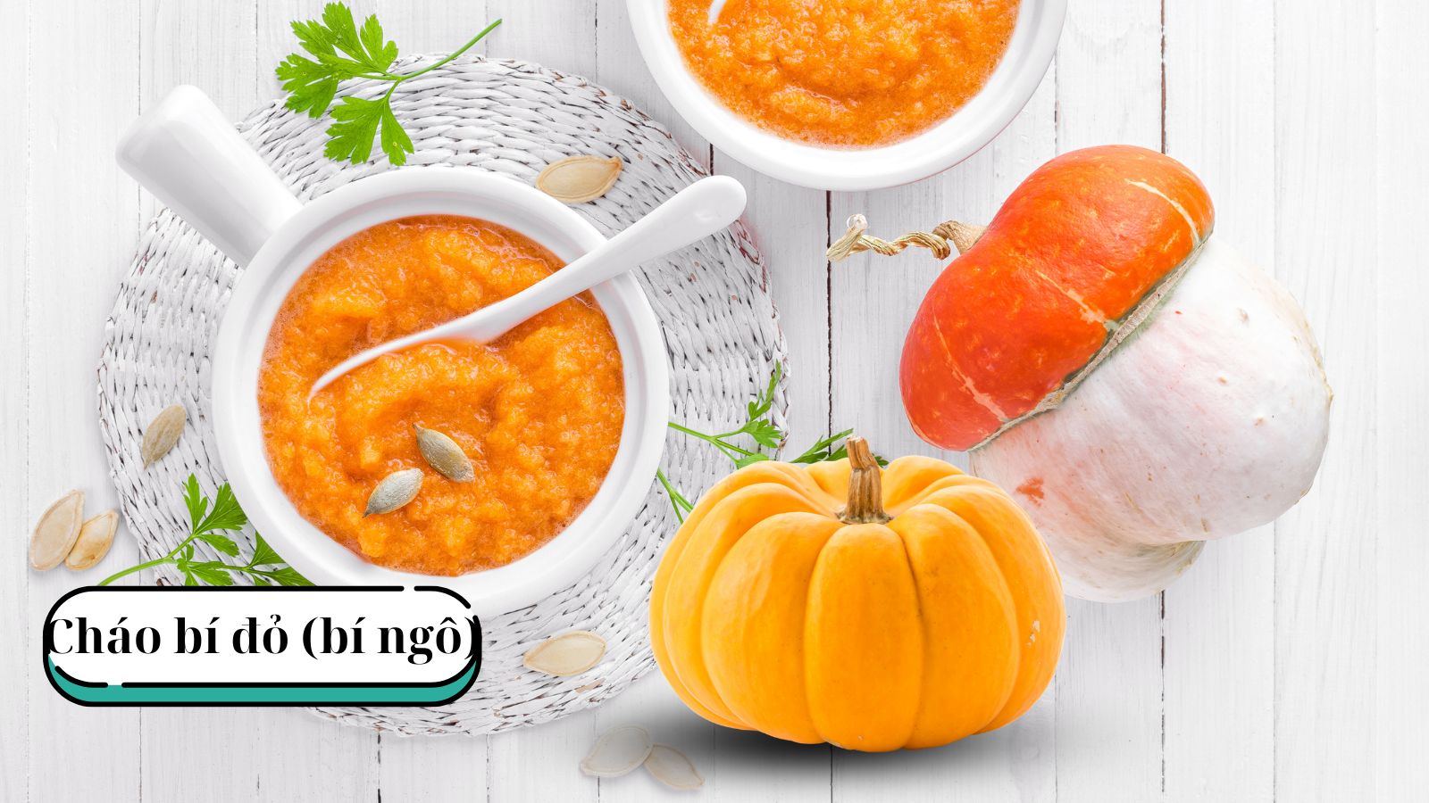 Ch&aacute;o b&iacute; ng&ocirc; mềm mịn, dễ ăn &ndash; Ph&ugrave; hợp cho cả trẻ em v&agrave; người lớn tuổi đang bị cảm