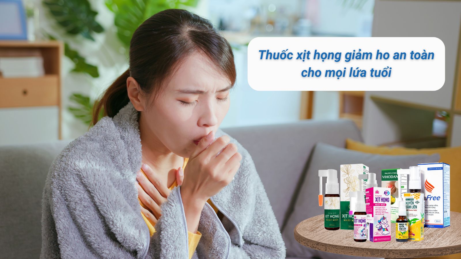 Thuốc xịt họng giảm ho ph&ugrave; hợp với nhiều đối tượng