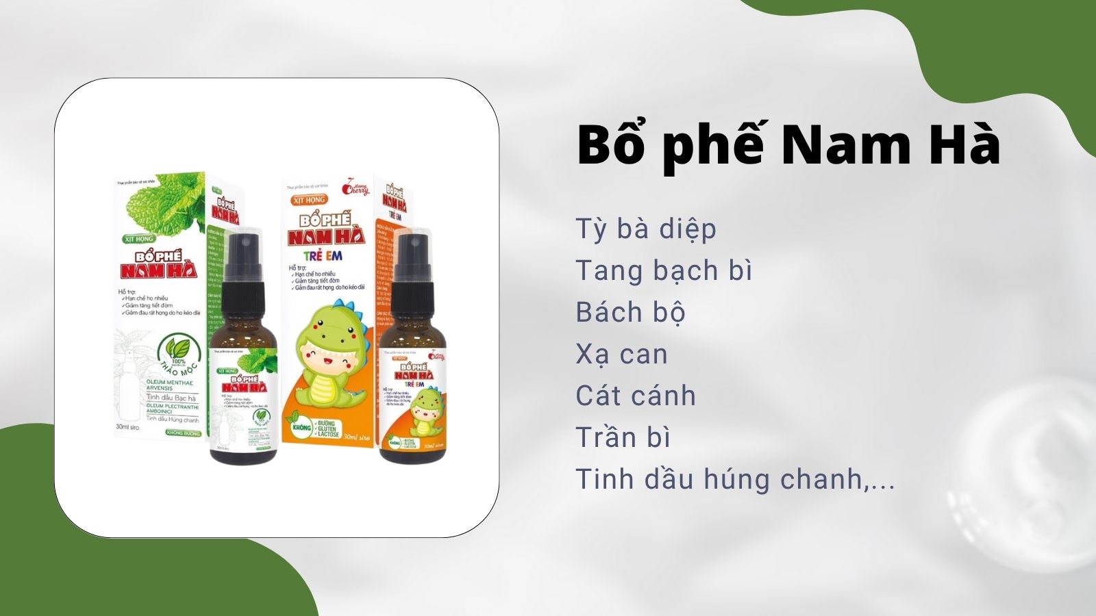 Bổ Phế Nam H&agrave; c&oacute; 2 d&ograve;ng d&agrave;nh cho trẻ em v&agrave; người lớn