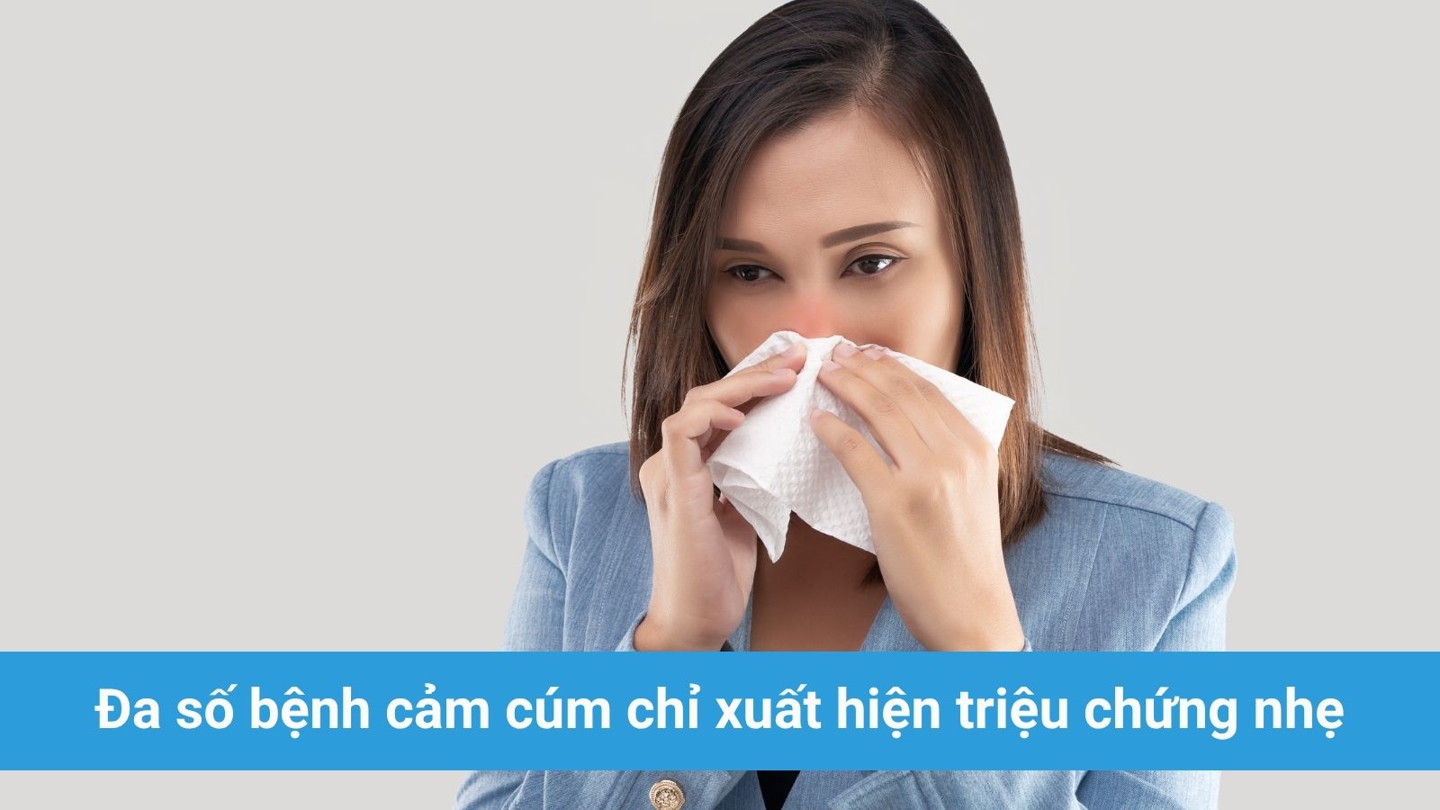 Kh&ocirc;ng cần d&ugrave;ng đến thuốc nếu chỉ bị cảm c&uacute;m ở mức độ nhẹ