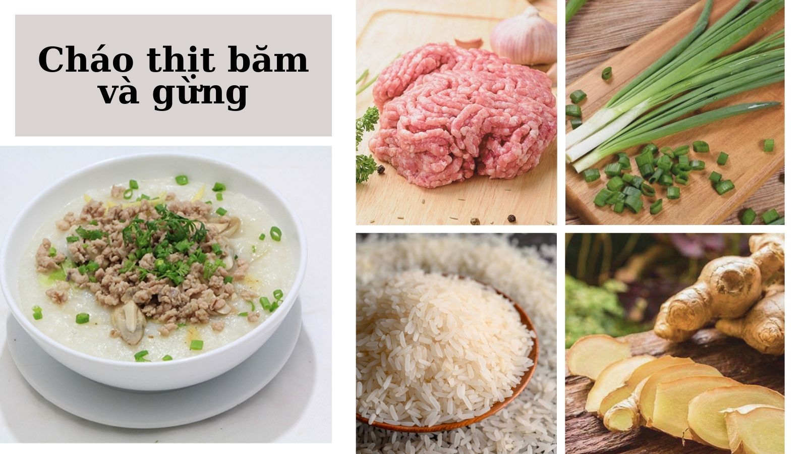 C&aacute;ch nấu ch&aacute;o giải cảm thịt băm thơm ngọt, hấp dẫn