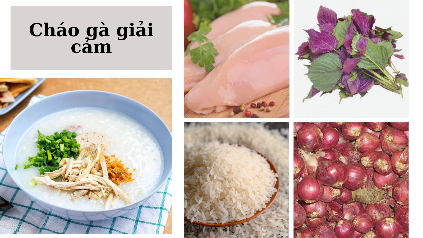 Ch&aacute;o thịt g&agrave; t&iacute;a t&ocirc; bổ dưỡng, giải cảm c&uacute;m hiệu quả