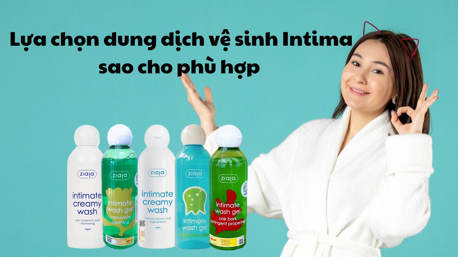 Một số loại dung dịch vệ sinh Intima cho chị em phụ nữ lựa chọn