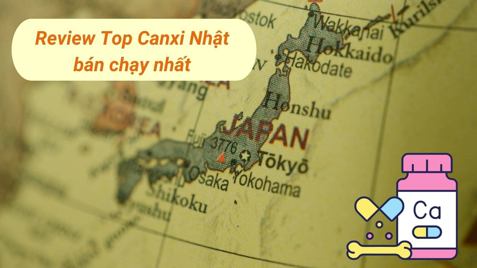 Review 12 sản phẩm bổ sung canxi Nhật tốt nhất 2024