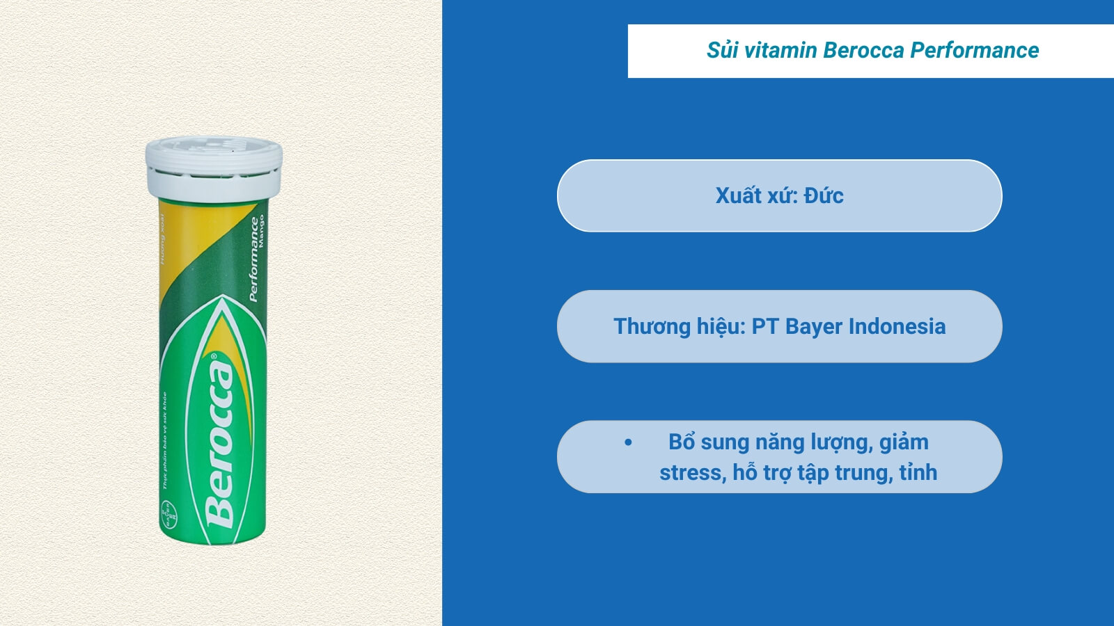 Viên sủi Berocca Performance giúp tỉnh táo, tập trung