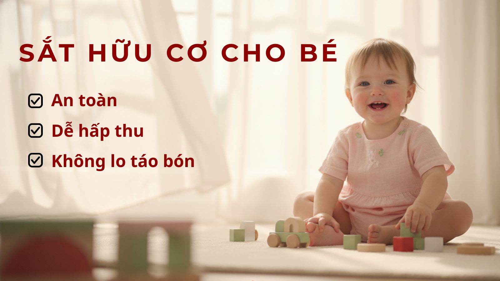 Sắt hữu cơ cho b&eacute; - Sự lựa chọn ưu &aacute;i của mẹ khi chăm s&oacute;c sức khỏe b&eacute; y&ecirc;u