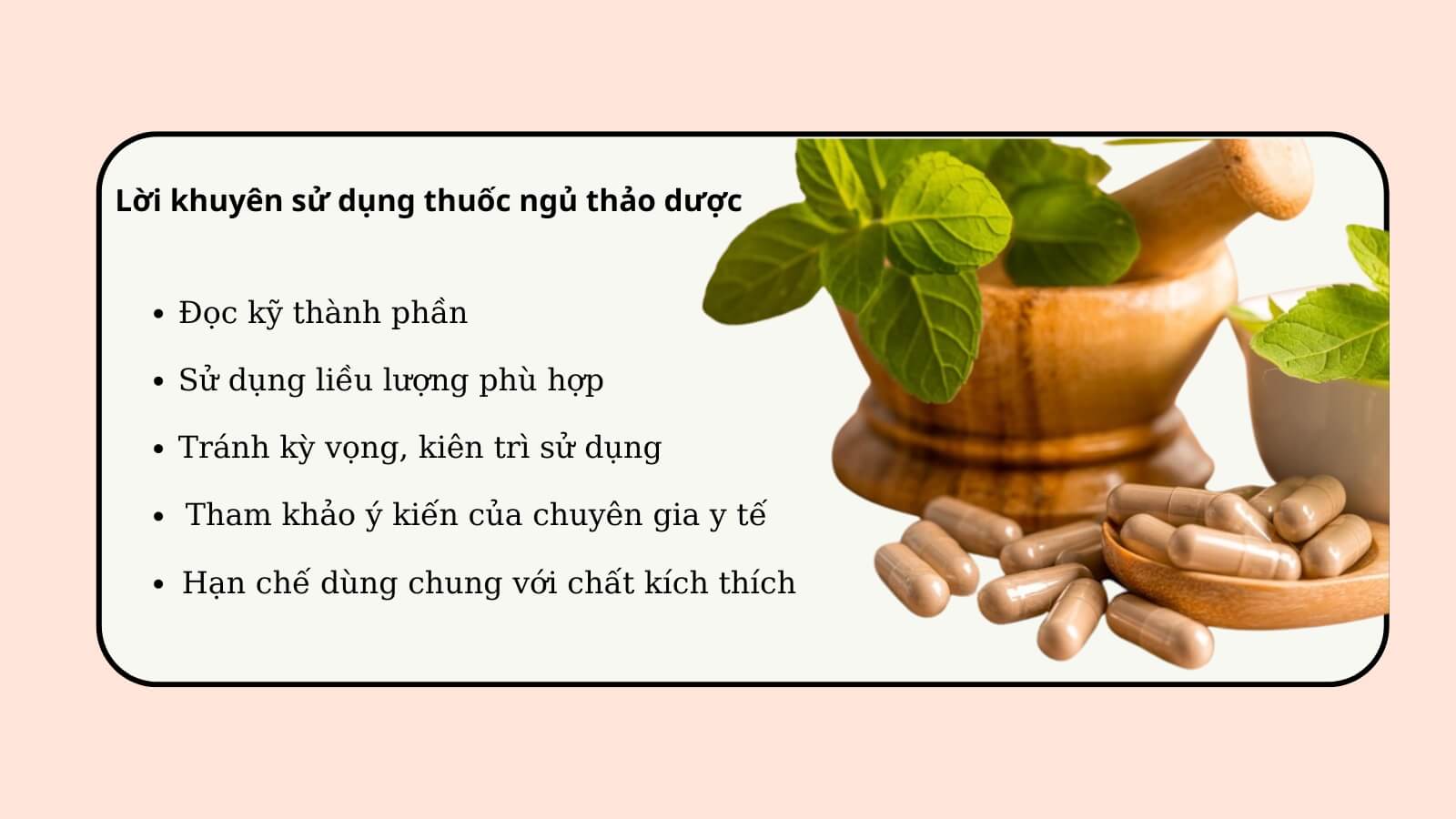 Lời khuy&ecirc;n khi sử dụng thuốc ngủ thảo dược