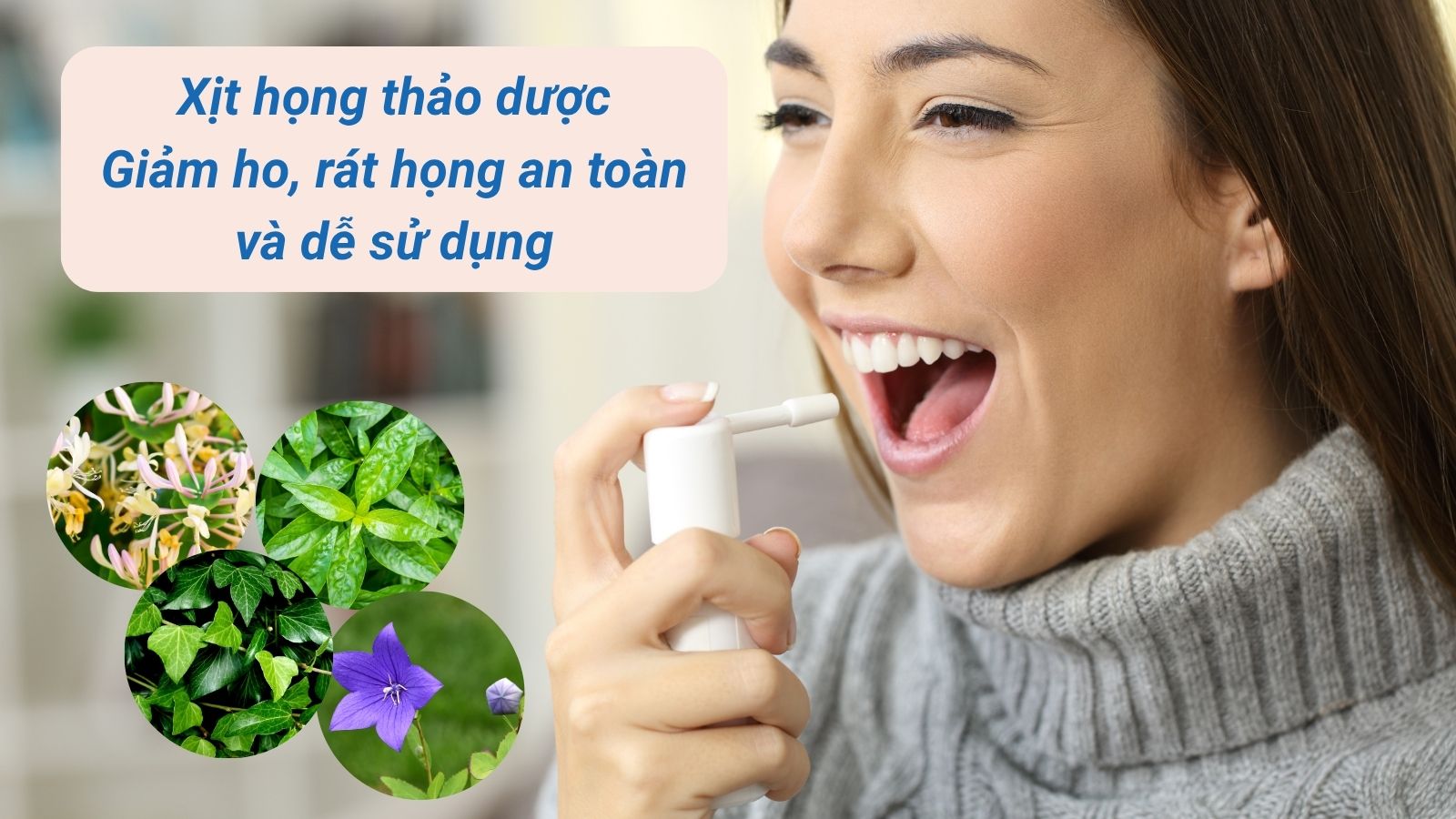Xịt họng thảo dược giúp giảm ho, rát họng hiệu quả
