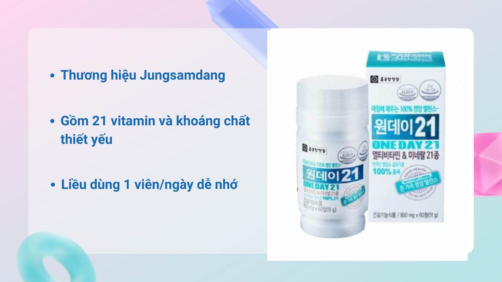 Vitamin tổng hợp H&agrave;n Quốc One Day 21