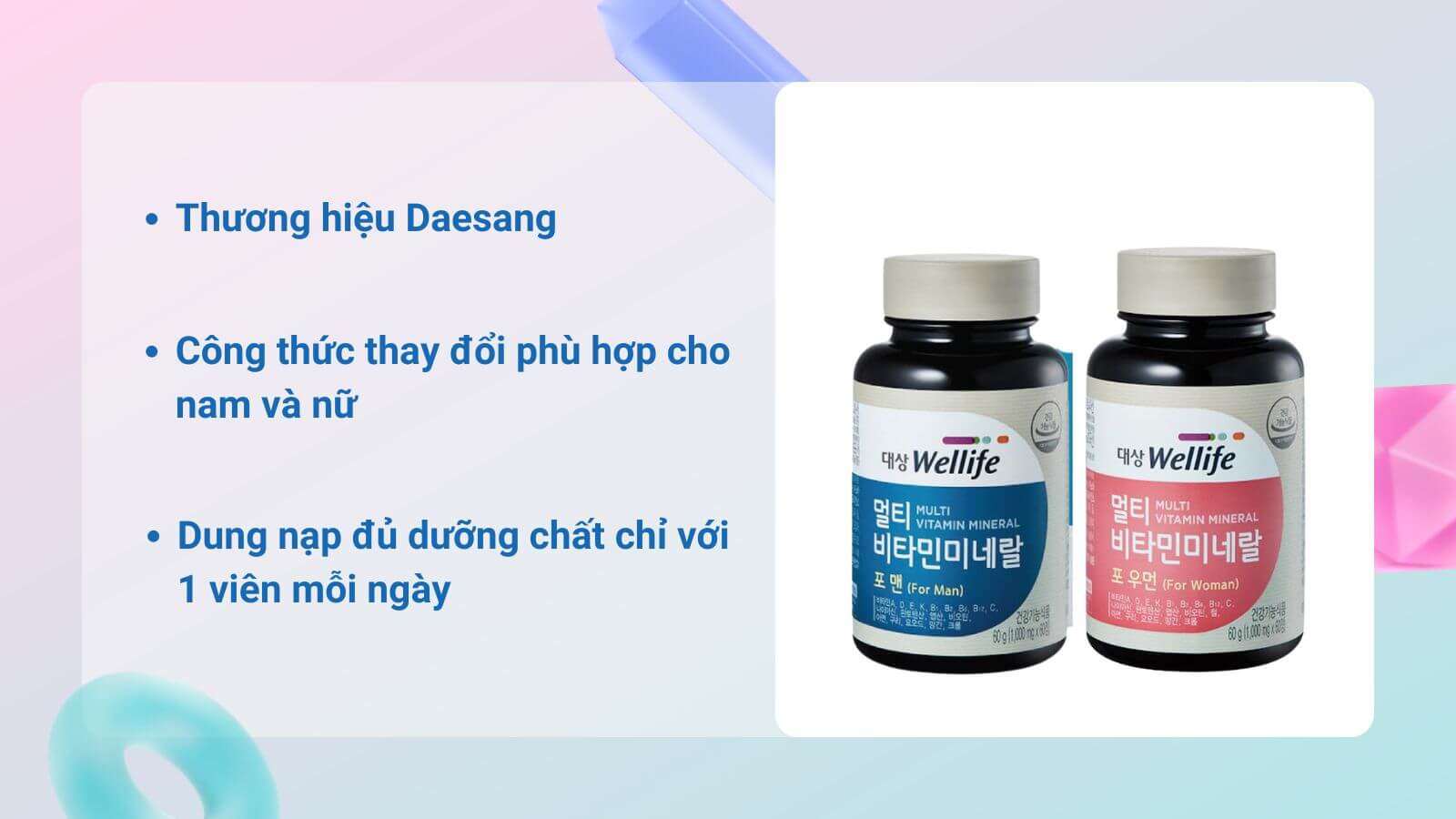 Vitamin Wellife Multi Vitamin Mineral cung cấp năng lượng cho cả nam v&agrave; nữ
