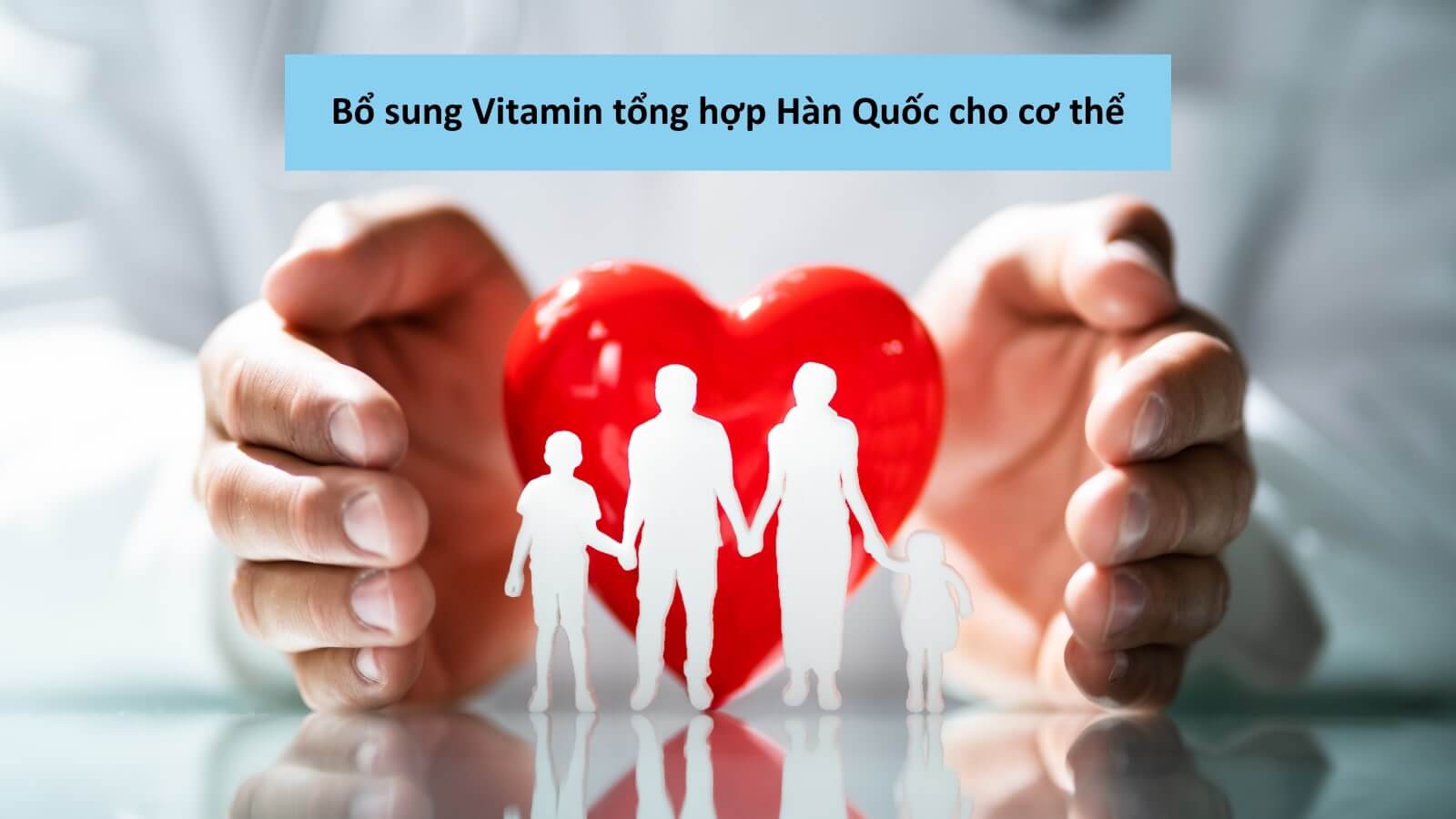 Bổ sung c&aacute;c loại Vitamin tổng hợp H&agrave;n Quốc để tăng sức đề kh&aacute;ng cho cơ thể