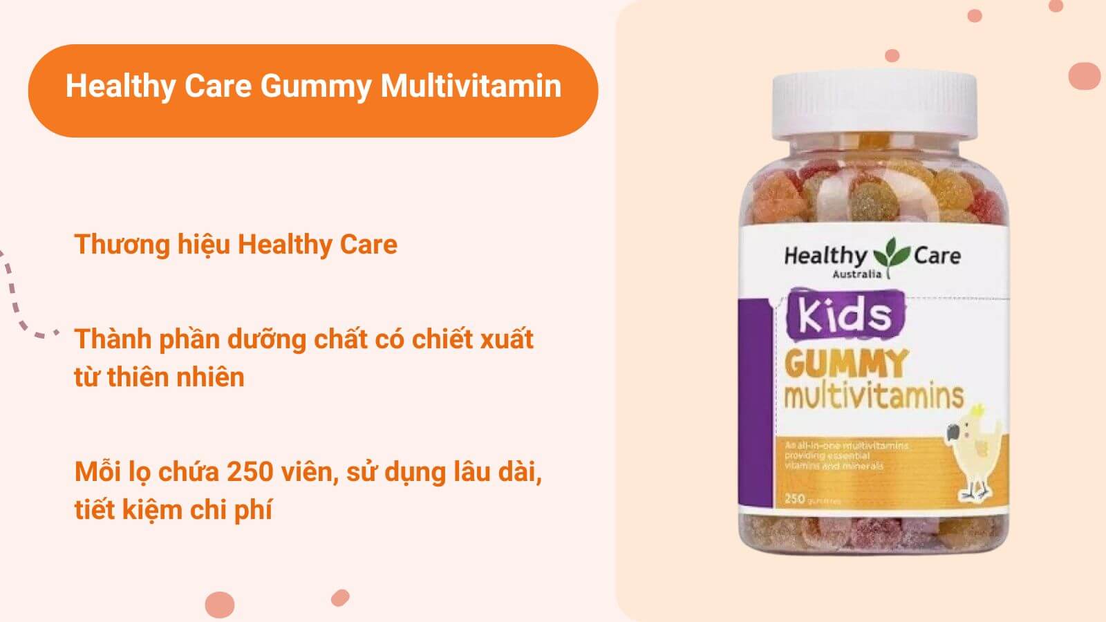 Kẹo bổ trợ Healthy Care Gummy Multivitamin được nhiều bạn nhỏ yêu thích