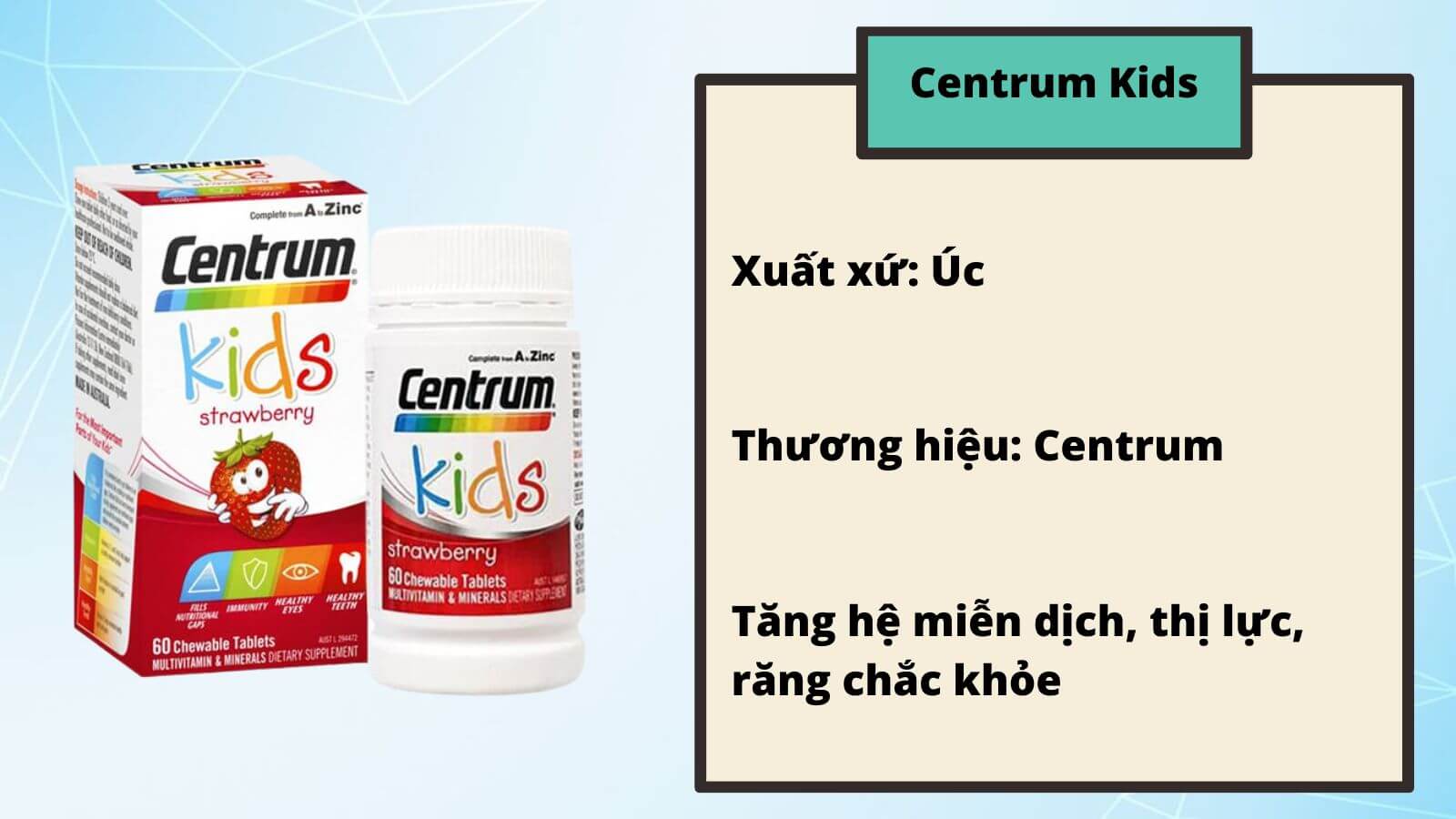 Vi&ecirc;n nhai Centrum Kids Strawberry c&oacute; hương vị d&acirc;u thơm ngon