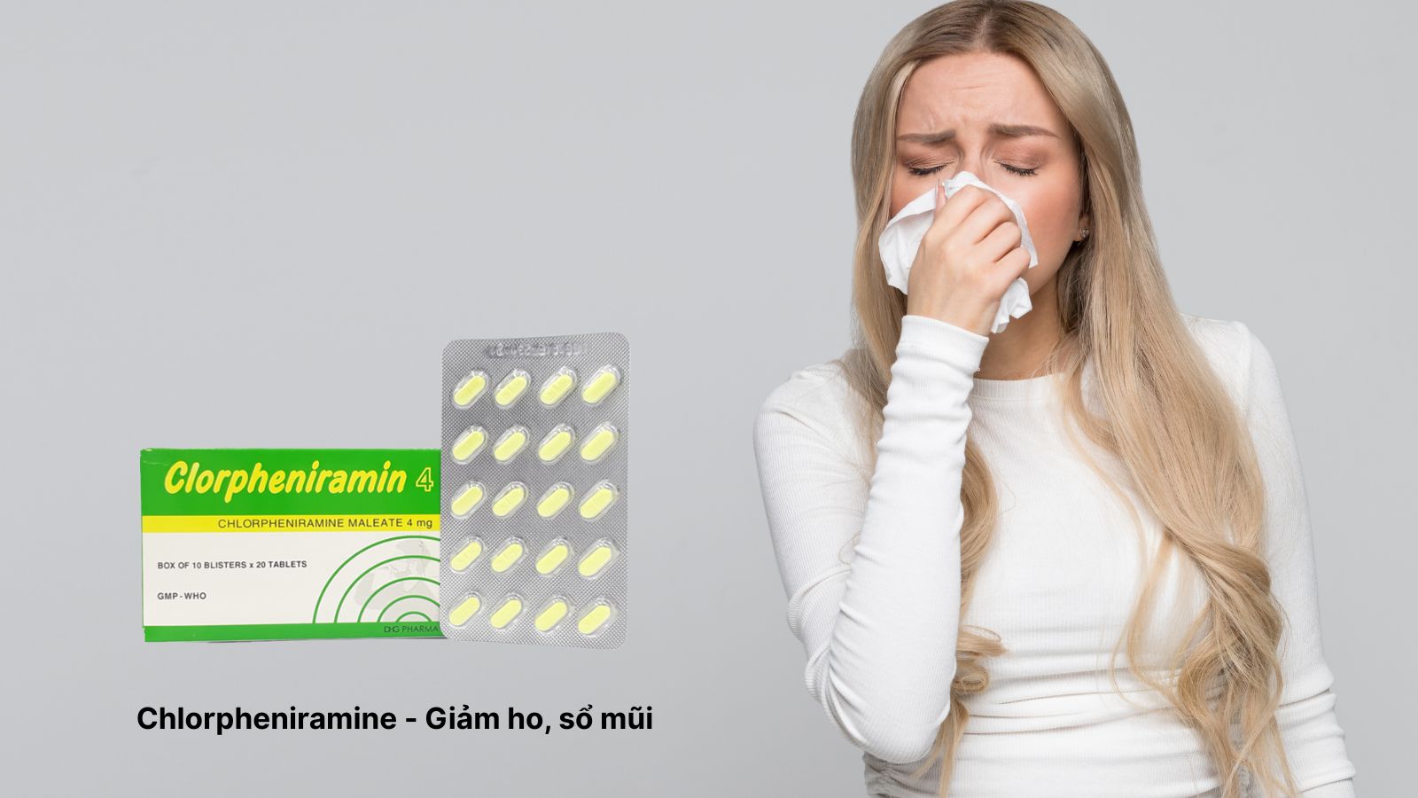 Thuốc kh&aacute;ng histamin Chlorpheniramine điều trị sổ mũi, hắt hơi