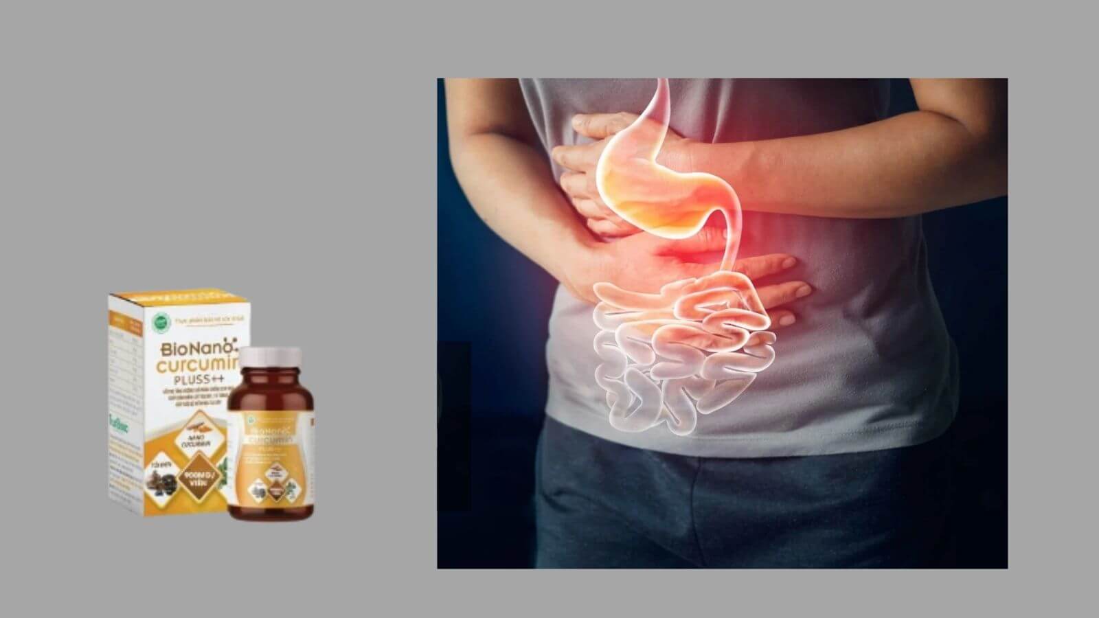 Bio Nanocurcumin Pluss ++ hỗ trợ giảm vi&ecirc;m lo&eacute;t dạ d&agrave;y t&aacute; tr&agrave;ng