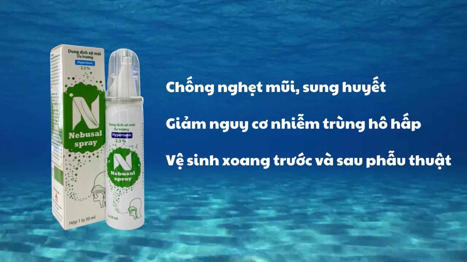 Tác dụng của dung dịch xịt mũi ưu trương Nebusal 2,3%