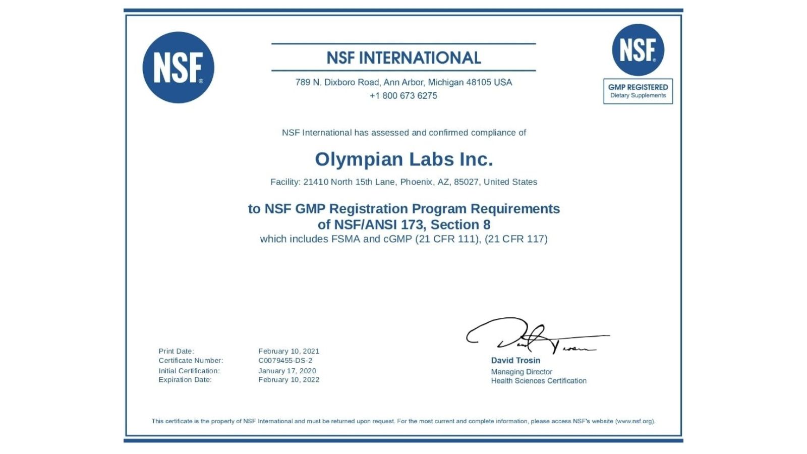 Chứng nhận đạt ti&ecirc;u chuẩn ATTP của Olympian Labs do NSF cấp. 