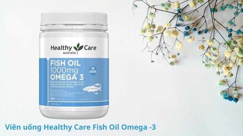 T&aacute;c dụng của vi&ecirc;n uống Healthy Care Fish Oil 