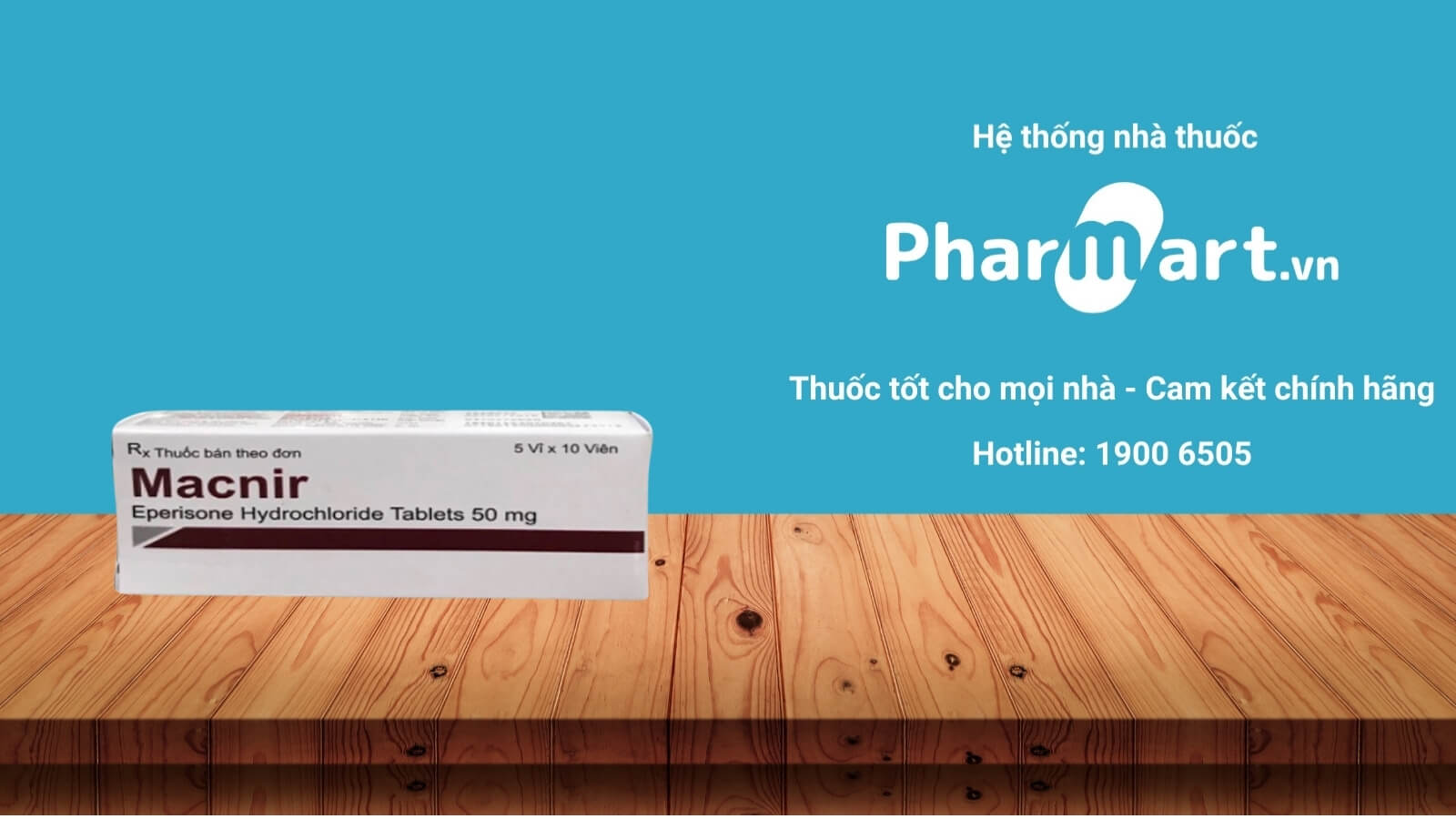 Mua ngay thuốc Macnir 50 ch&iacute;nh h&atilde;ng tại Hz888a.com