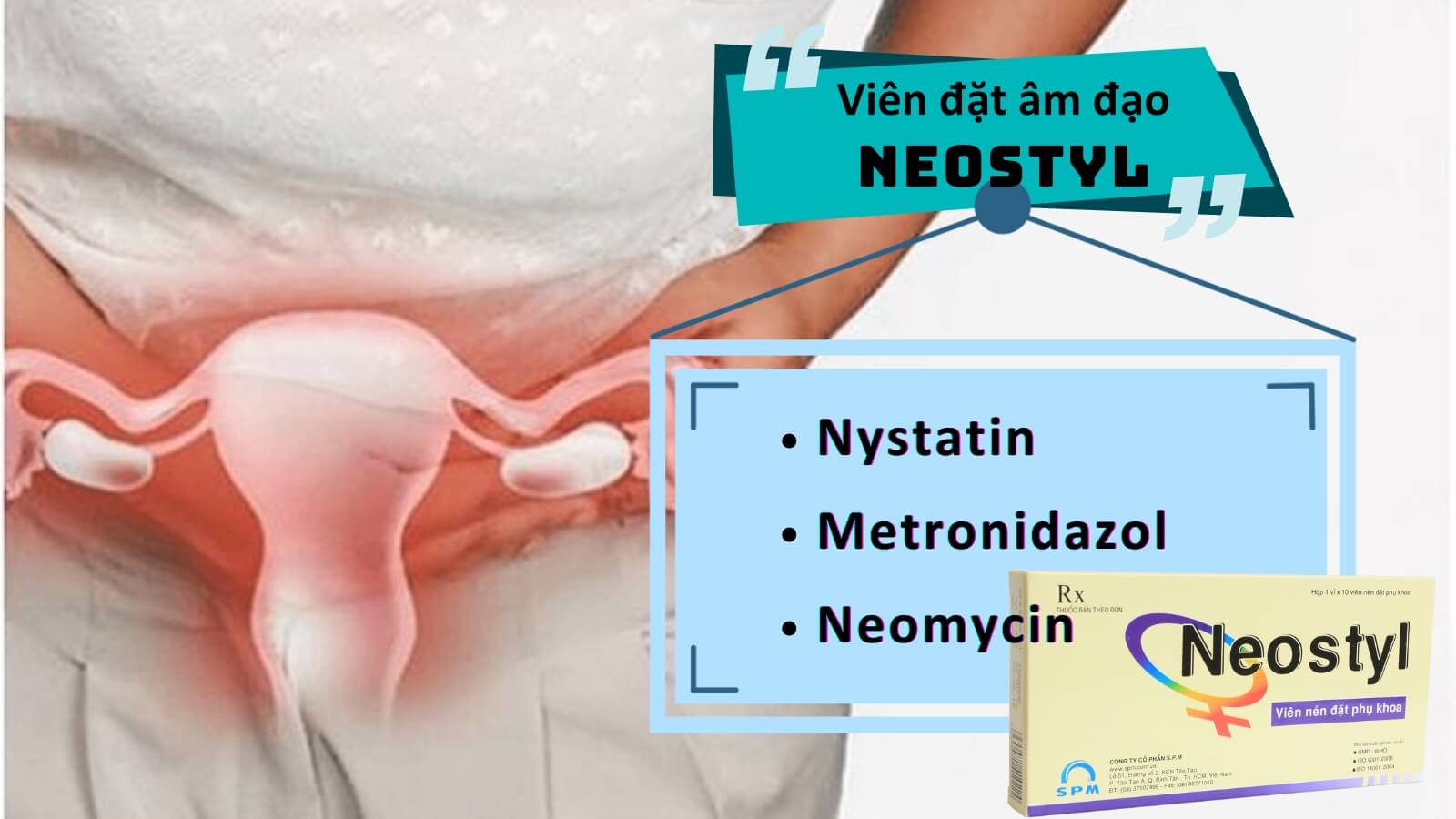 Neostyl c&oacute; t&aacute;c dụng kh&aacute;ng nấm, kh&aacute;ng khuẩn