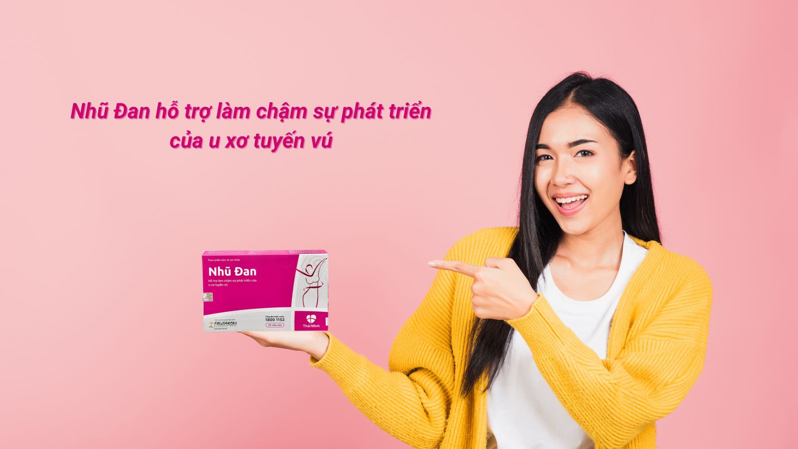 Nhũ Đan hỗ trợ l&agrave;m chậm sự ph&aacute;t triển của u xơ tuyến v&uacute;