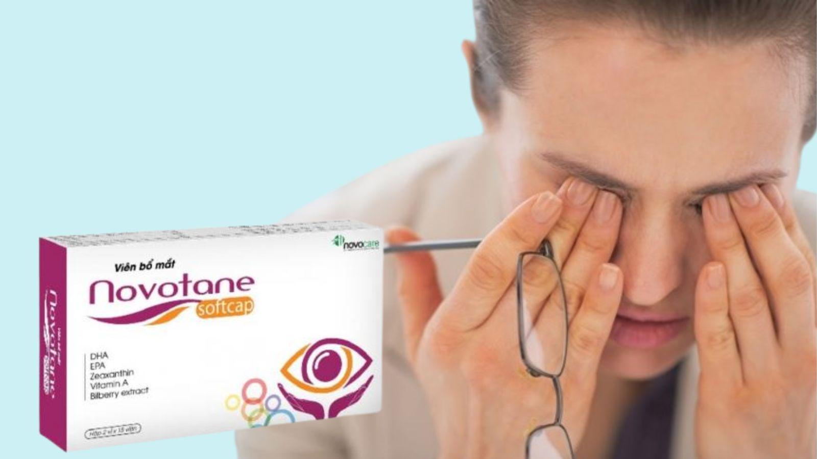 Vi&ecirc;n uống Novotane Softcap - giảm mỏi, kh&ocirc;, mờ mắt