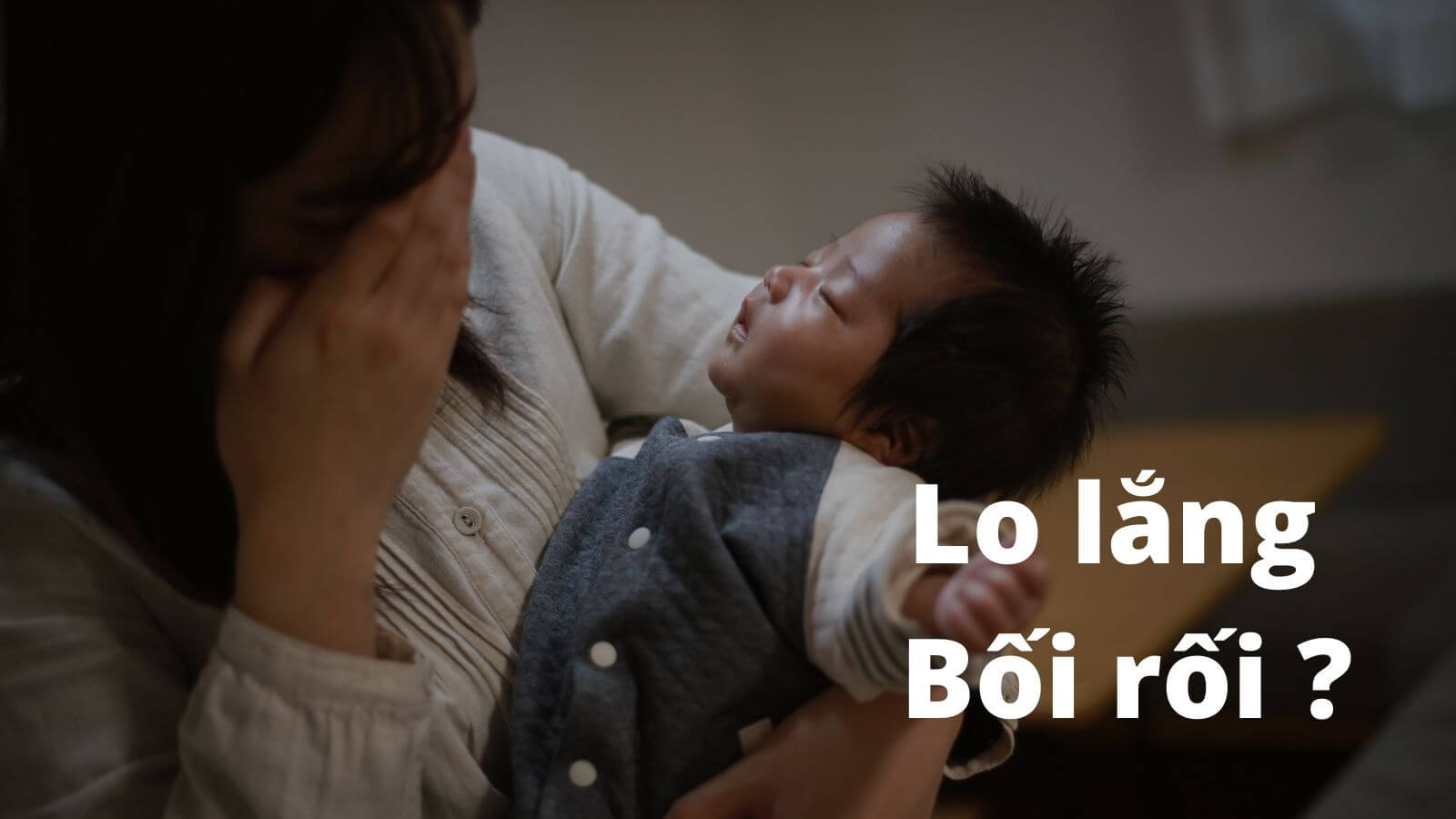 Phụ huynh thường lo lắng tới sự ph&aacute;t triển của con c&aacute;i