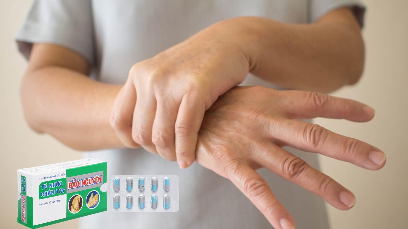 T&ecirc; Nhức Ch&acirc;n Tay Bảo Nguy&ecirc;n giảm triệu chứng t&ecirc; ch&acirc;n tay, giảm đau nhức vai g&aacute;y, h&ocirc;ng gối, đau d&acirc;y thần kinh tọa