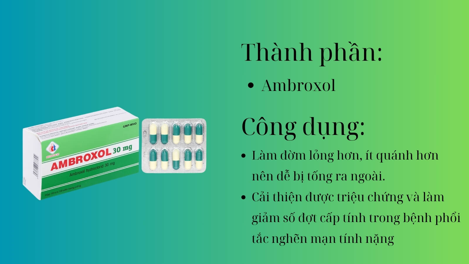 Th&agrave;nh phần v&agrave; c&ocirc;ng dụng của thuốc Ambroxol 30mg