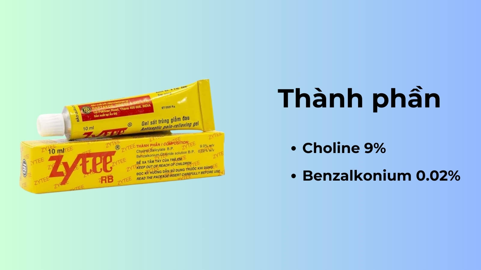 Th&agrave;nh phần ch&iacute;nh của thuốc Zytee