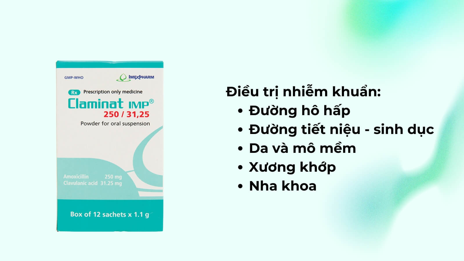 Claminat l&agrave; kh&aacute;ng sinh c&oacute; phổ t&aacute;c dụng rộng 