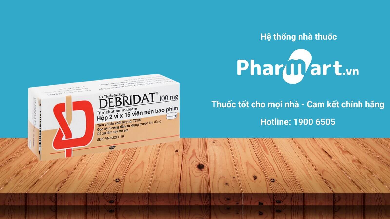 Mua ngay thuốc Debridat tại Hz888a.com