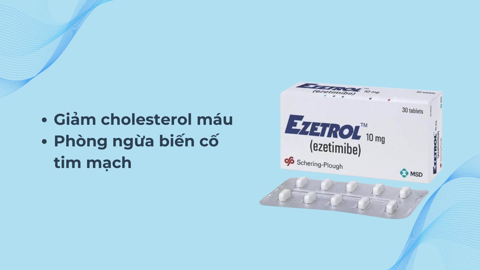 Ezetimibe gi&uacute;p l&agrave;m giảm cholesterol trong m&aacute;u 
