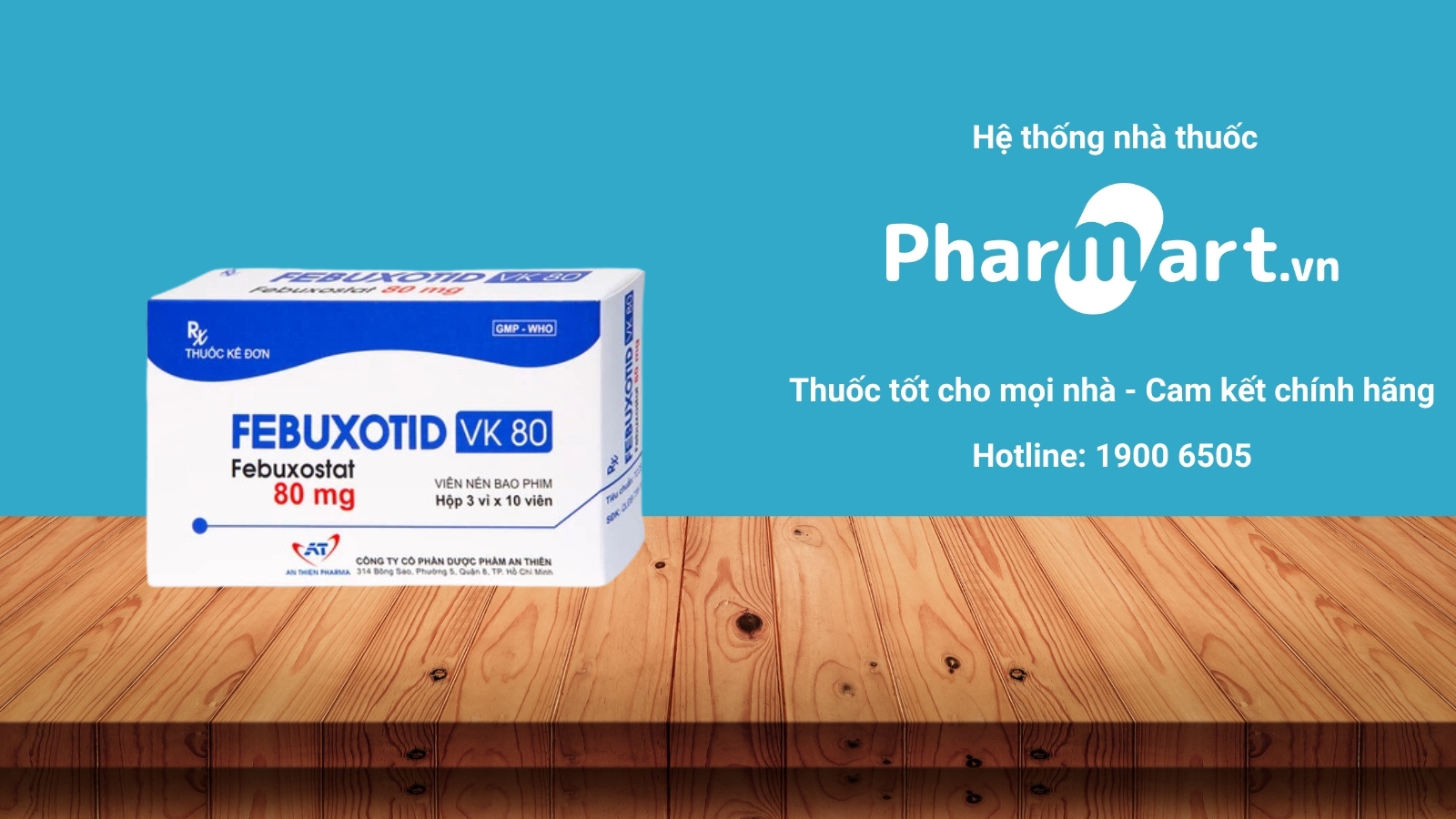 Mua ng&agrave;y thuốc Febuxotid VK 80 ch&iacute;nh h&atilde;ng tại Hz888a.com