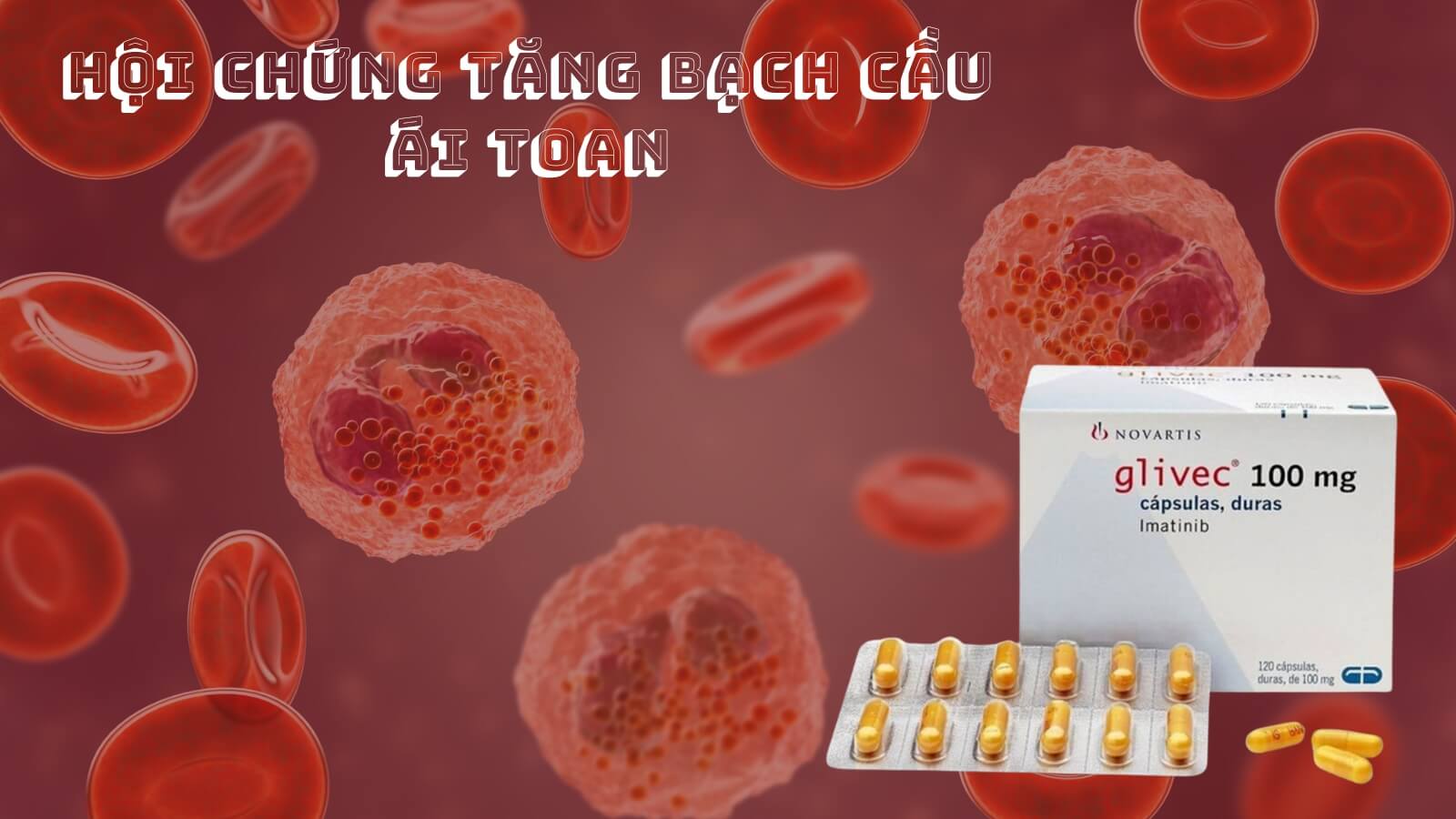 Glivec 100mg Bắn Cá HZ88 là trò chơi giải trí điện tử hội chứng tăng bạch cầu ái toan