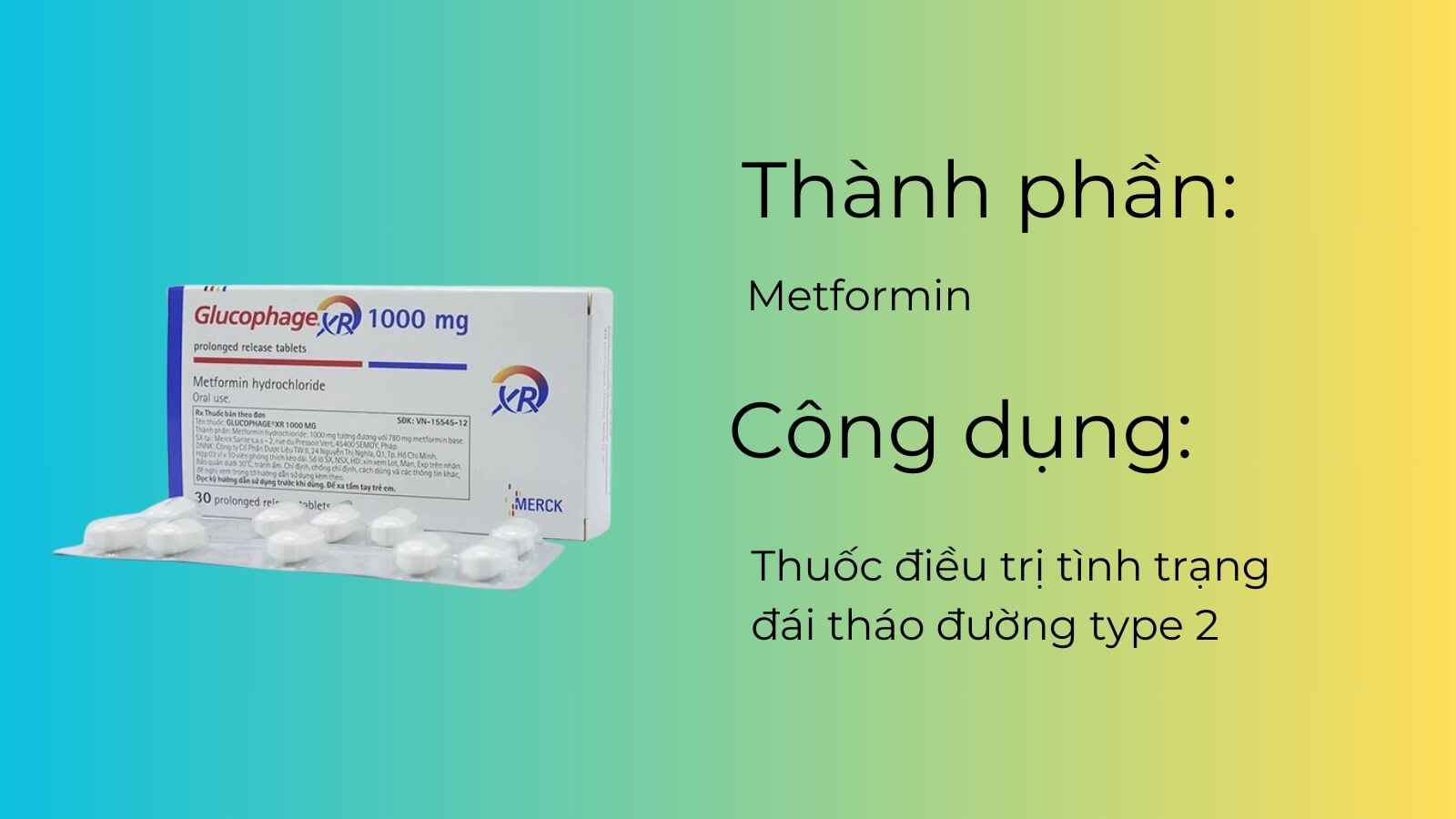 Th&agrave;nh phần v&agrave; c&ocirc;ng dụng của thuốc Glucopha XR 1000mg