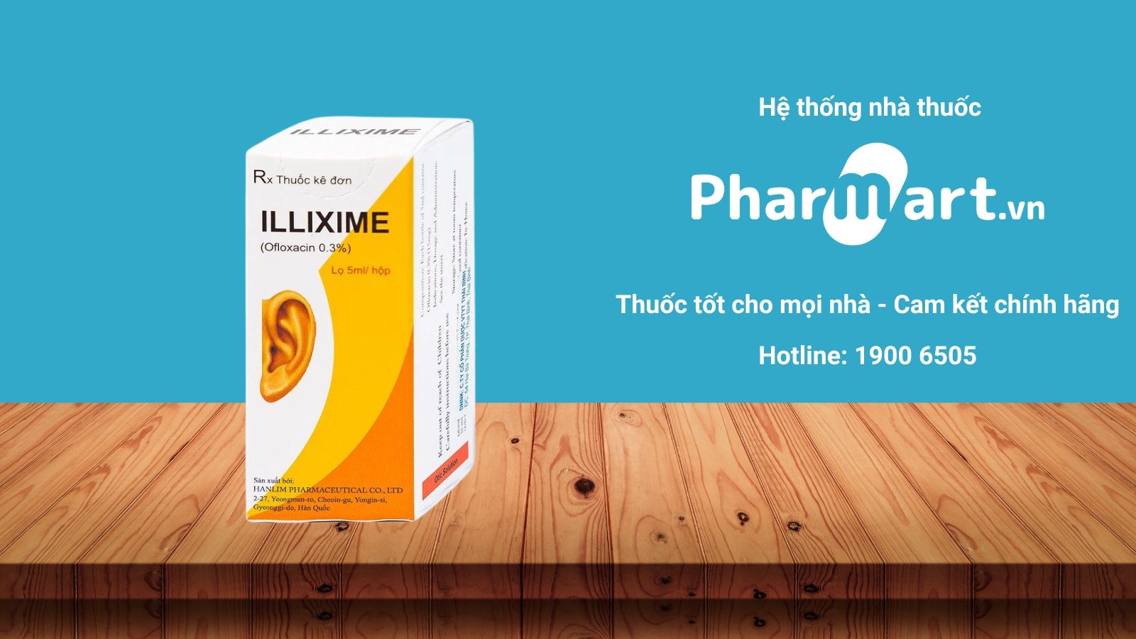 Mua ngay Thuốc nhỏ tai ILLixime 0.3% ch&iacute;nh h&atilde;ng tại Hz888a.com