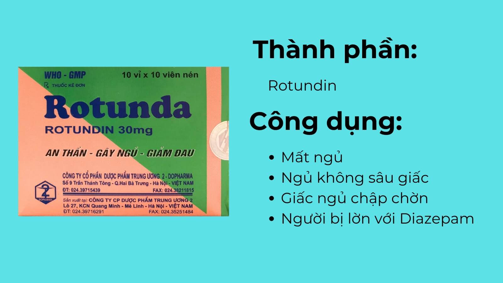 Th&agrave;nh phần v&agrave; t&aacute;c dụng của thuốc Rotunda