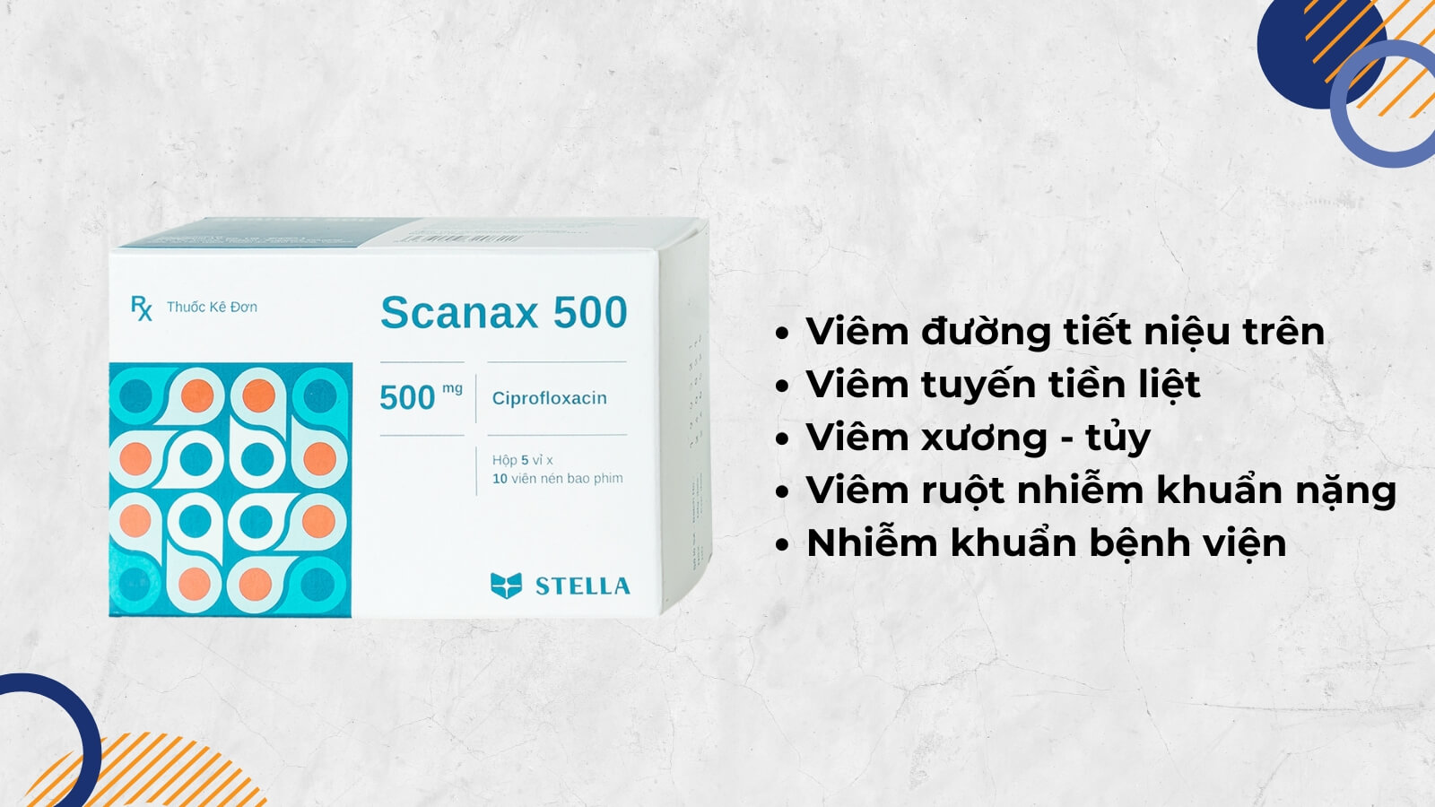 Scanax c&oacute; t&aacute;c dụng tr&ecirc;n phổ rộng 