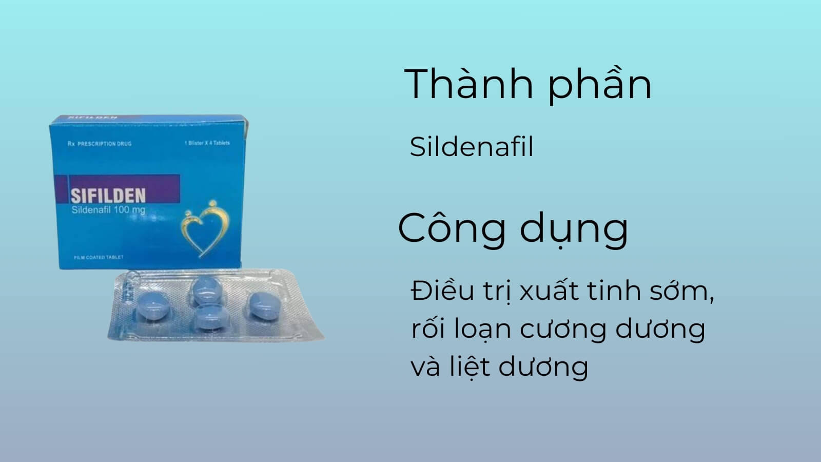 Th&agrave;nh phần v&agrave; c&ocirc;ng dụng của thuốc Sifilden
