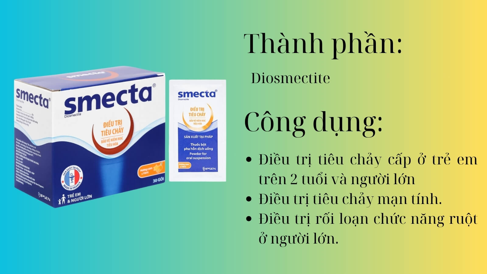 Th&agrave;nh phần v&agrave; c&ocirc;ng dụng của thuốc Smecta
