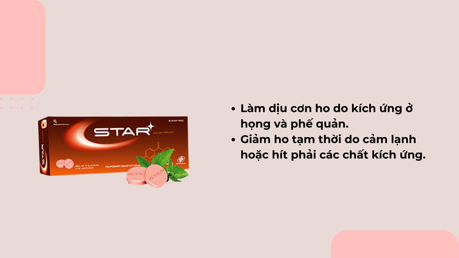 Star Cough Relief c&oacute; c&ocirc;ng dụng giảm ho, giảm đau họng
